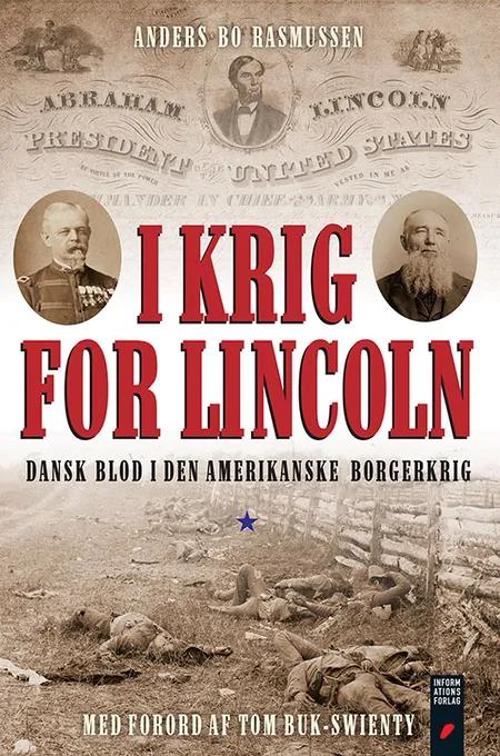 I krig for Lincoln af Anders Bo Rasmussen