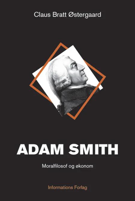 Adam Smith af Claus Bratt Østergaard