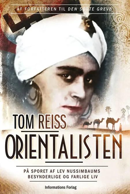 Orientalisten af Tom Reiss