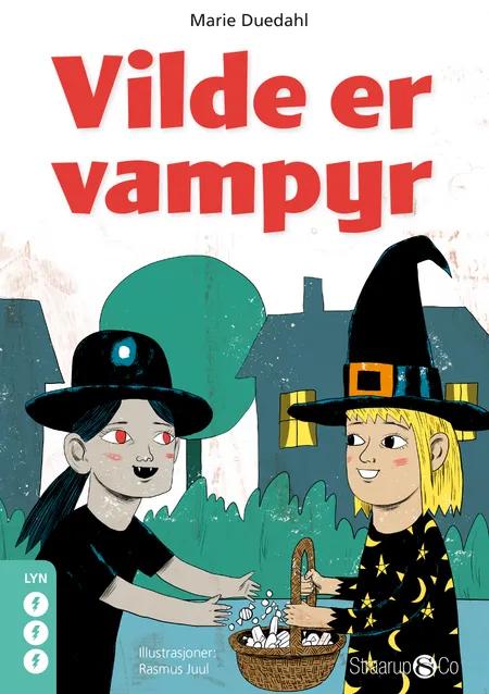 Vilde er vampyr (norsk) af Marie Duedahl