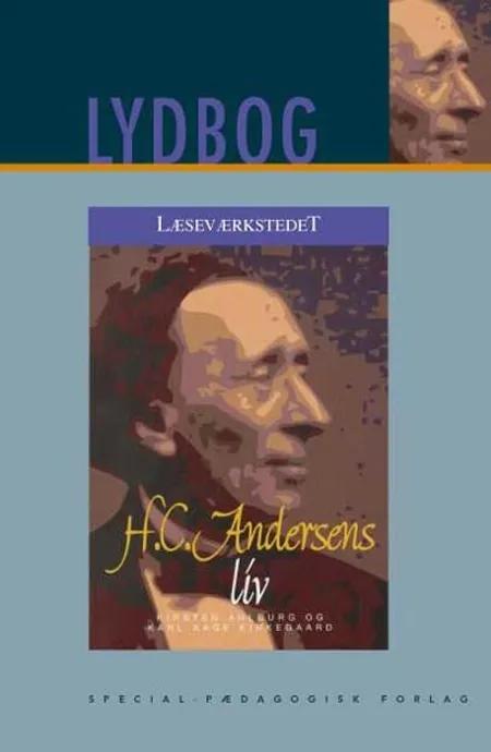H.C. Andersens liv af Kirsten Ahlburg