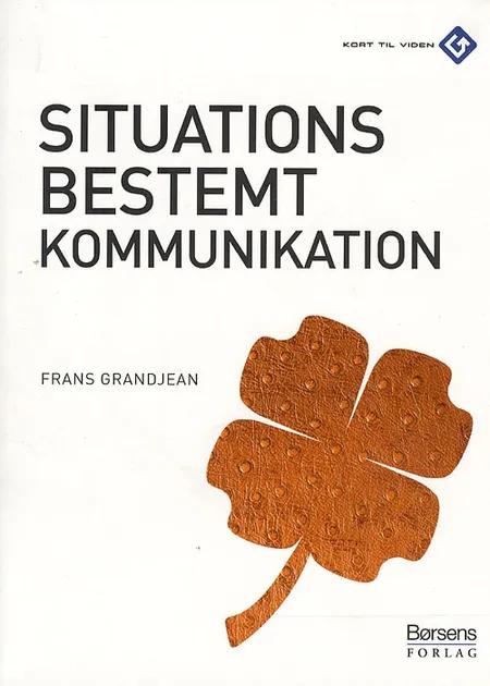 Situationsbestemt kommunikation af Frans Grandjean