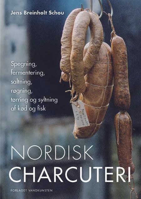Nordisk charcuteri af Jens Breinholt Schou