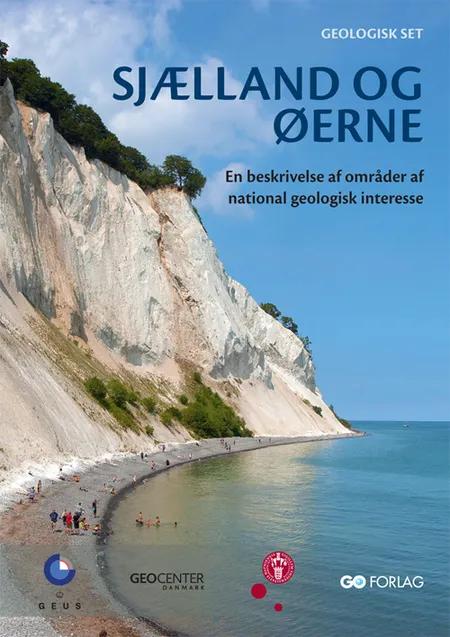 Geologisk set - Sjælland og øerne af Peter Gravesen