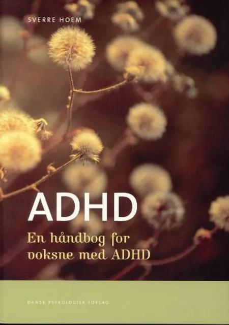ADHD af Sverre Hoem