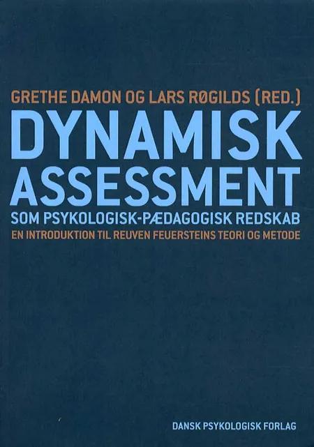 Dynamisk assessment som psykologisk-pædagogisk redskab af Lars Røgilds