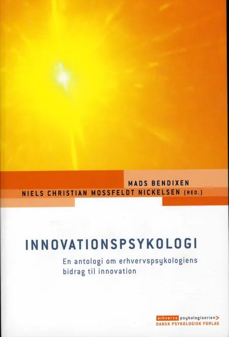 Innovationspsykologi af Mads Bendixen