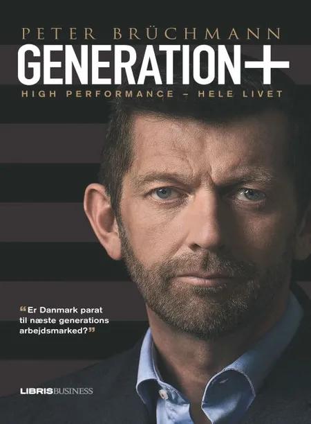Generation+ af Peter Brüchmann