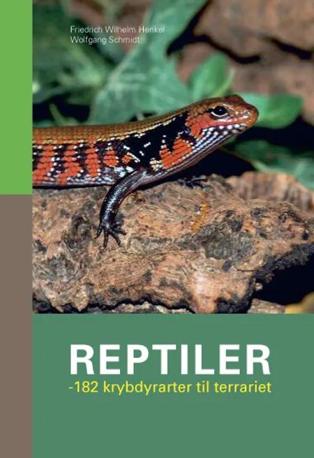 Reptiler af Friedrich Wilhelm Henkel