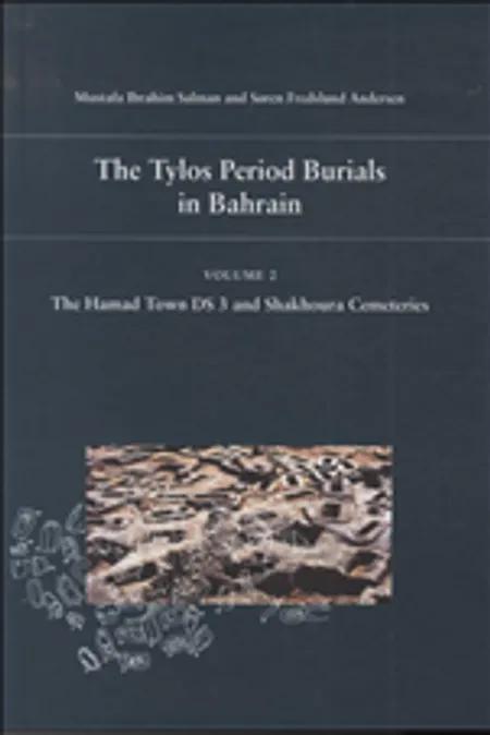 The Tylos period burials in Bahrain 