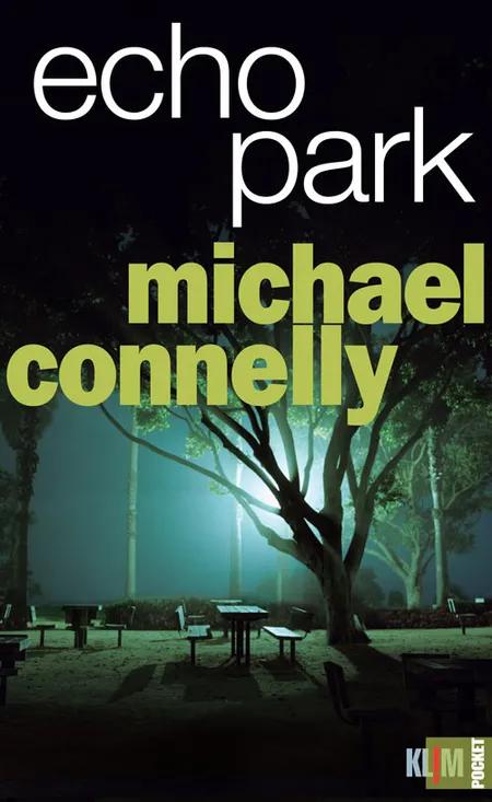 Echo Park af Michael Connelly