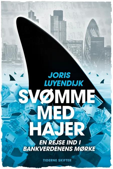 Svømme med hajer af Joris Luyendijk