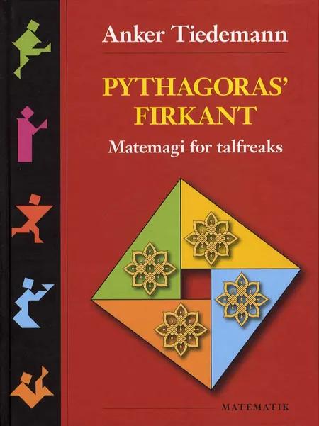 Pythagoras firkant af Anker Tiedemann