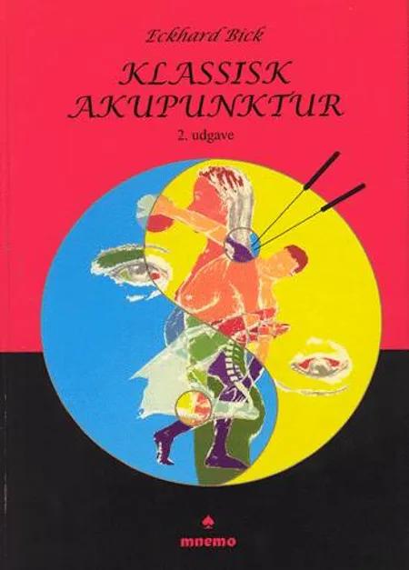 Klassisk akupunktur af Eckhard Bick