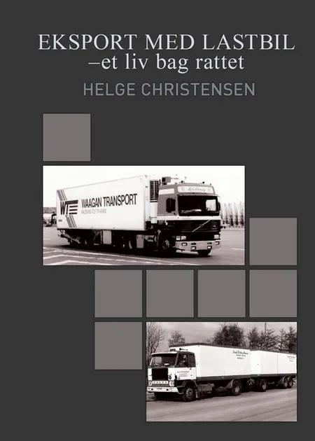 Eksport med lastbil af Helge Christensen