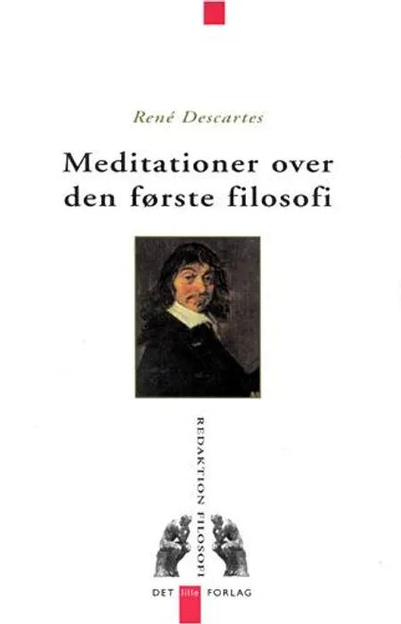 Meditationer over den første filosofi af Descartes