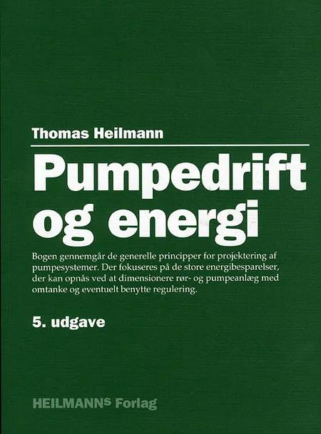 Pumpedrift og energi af Thomas Heilmann