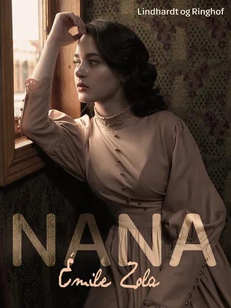 Nana af Émile Zola