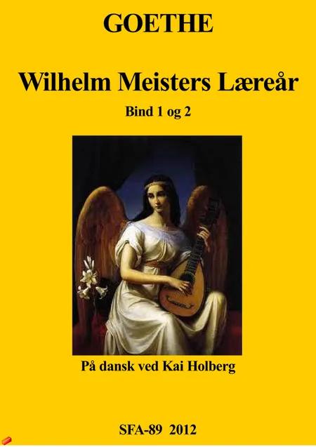 Wilhelm Meisters Læreår af Johann Wolfgang von Goethe