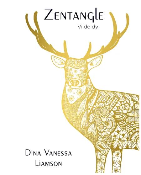 Zentangle - Vilde dyr af Dina Vanessa Liamson