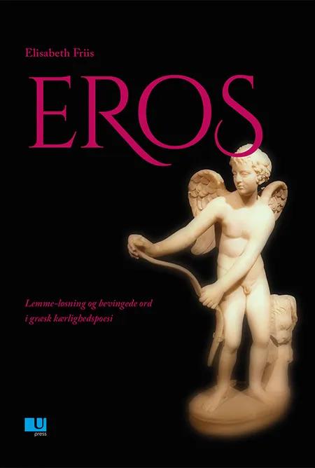 Eros af Elisabeth Friis