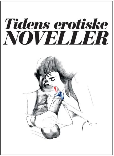 8 erotiske noveller - vol. 2 af Tidens Kvinder