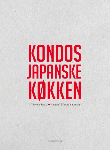 Kondos japanske køkken af Kondo Sasaki