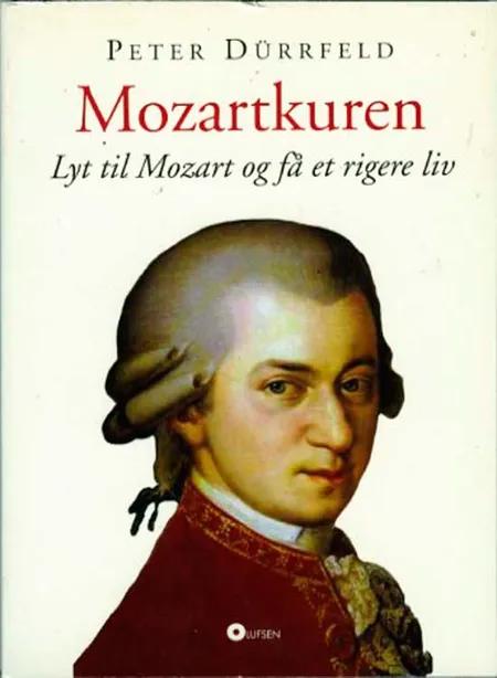 Mozartkuren af Peter Dürrfeld