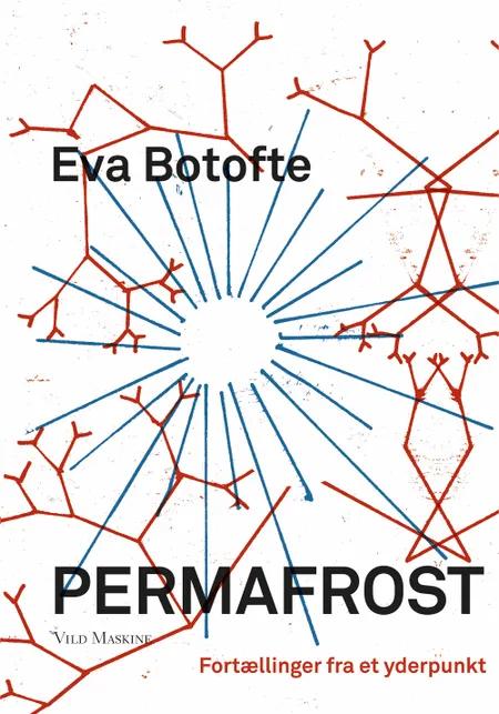 Permafrost af Eva Botofte