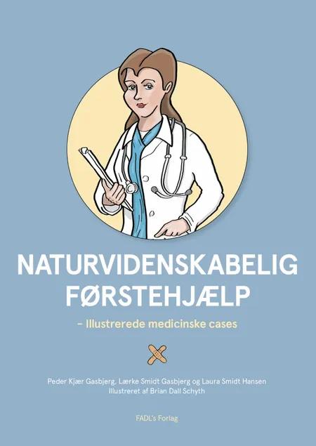 Naturvidenskabelig førstehjælp af Peder Kjær Gasbjerg