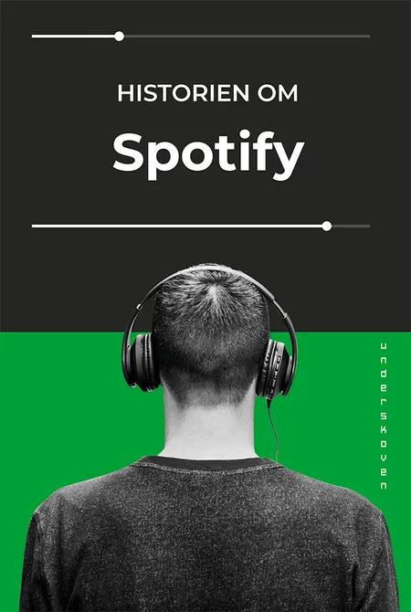 Historien om Spotify af Rasmus Fleischer