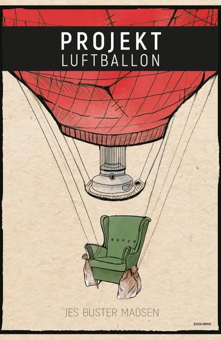 Projekt Luftballon af Jes Buster Madsen