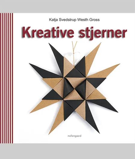 Kreative stjerner af Katja Svedstrup Westh Gross