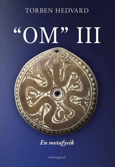 ''OM'' III af Torben Hedvard