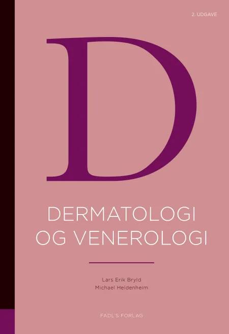 Dermatologi og venerologi 2. udgave af Lars Erik Bryld