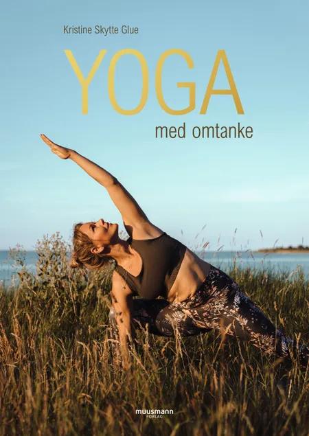 Yoga med omtanke af Kristine Skytte Glue