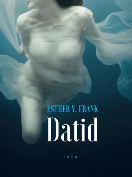 DATID af Esther V. Frank