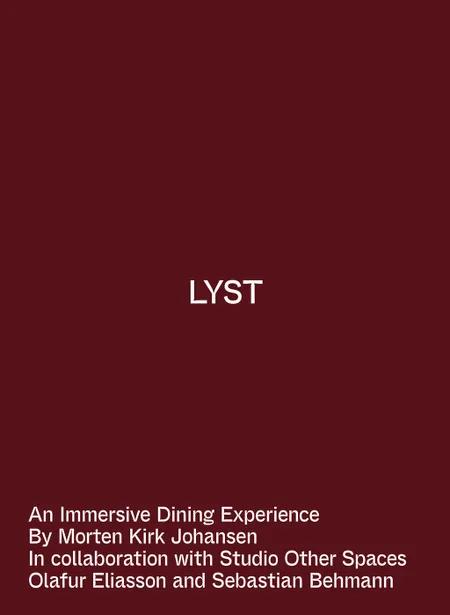 LYST - An Immersive Dining Experience af Morten Kirk Johansen