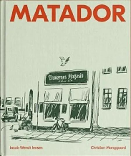 MATADOR af Christian Monggaard