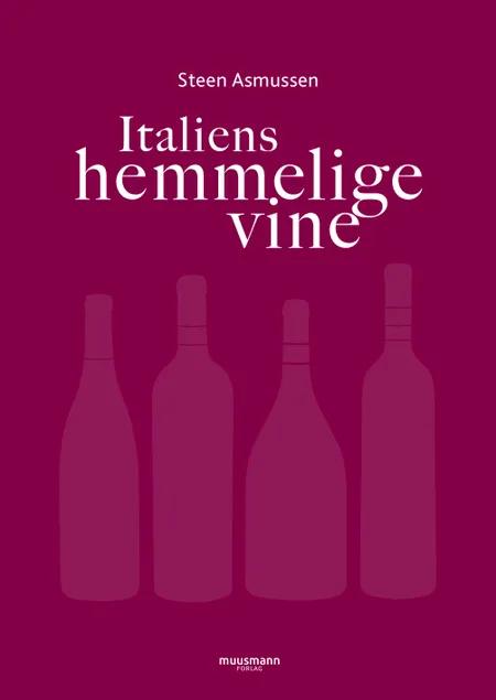 Italiens hemmelige vine af Steen Asmussen