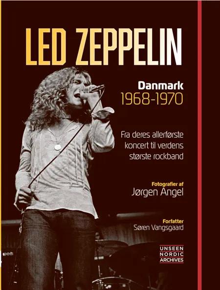 Led Zeppelin - Danmark 1968-1970 af Søren Vangsgaard