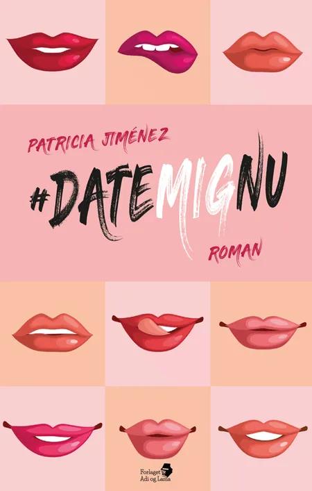 #DateMigNu af Patricia Jiménez