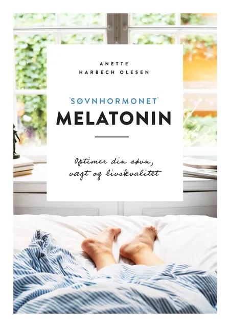 Søvnhormonet Melatonin af Anette Harbech Olesen