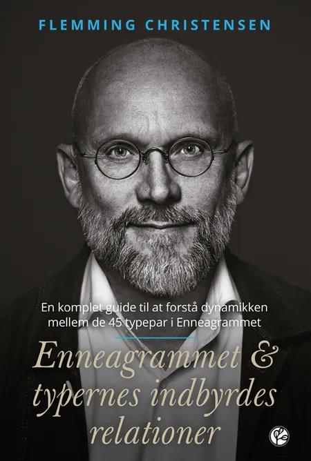Enneagrammet & typernes indbyrdes relationer af Flemming Christensen