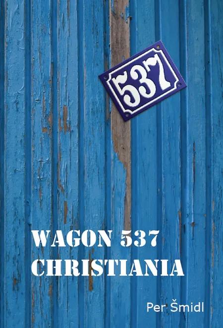 Wagon 537 Christiania af Per Smidl
