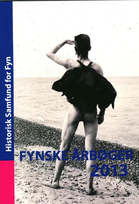 Fynske Årbøger 2013 af Nils Valdersdorf Jensen