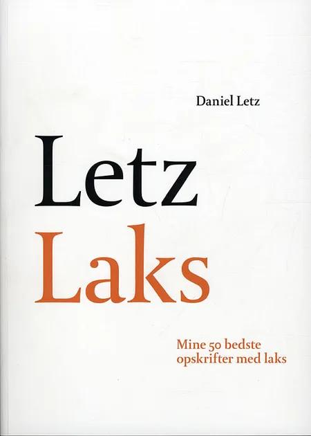 Letz Laks af Daniel Letz