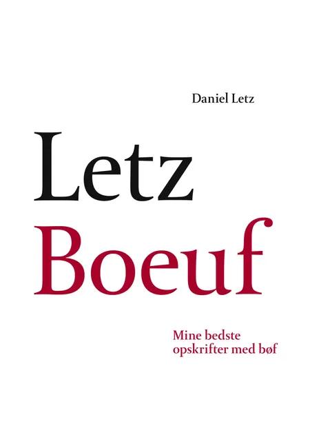 Letz Boeuf af Daniel Letz