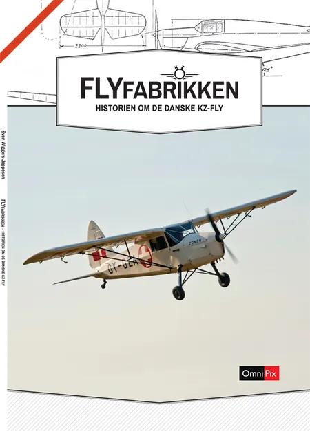 Flyfabrikken af Sven Wiggers-Jeppesen