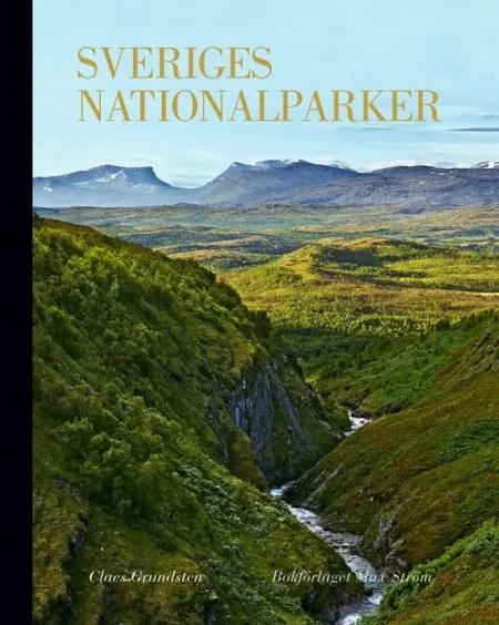 Sveriges nationalparker af Claes Grundsten